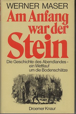Am Anfang war der Stein