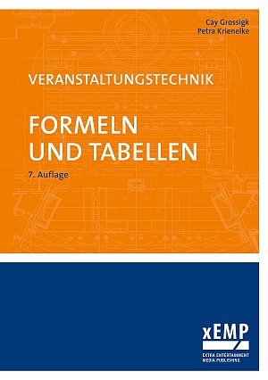 Veranstaltungstechnik - Formeln und Tabellen