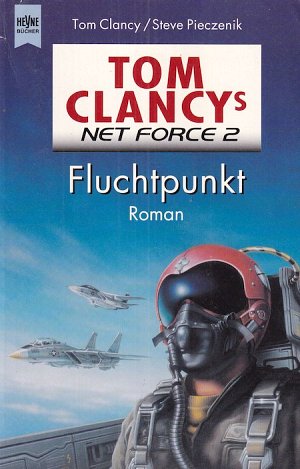 Tom Clancy's Net Force 2 - Fluchtpunkt
