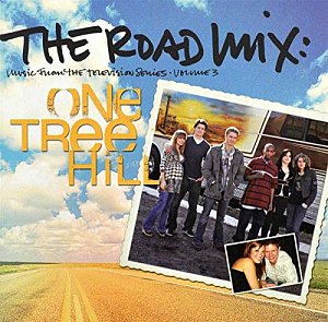 One Tree Hill - The Road Mix [CD]