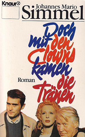 Doch mit den Clowns kamen die Tränen