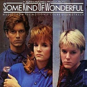 Some Kind Of Wonderful [CD]