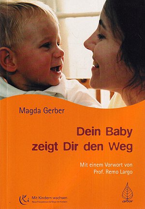 Dein Baby zeigt Dir den Weg