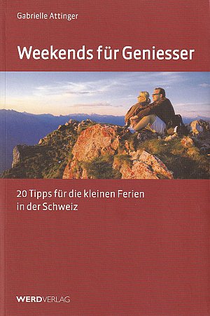Weekends für Geniesser