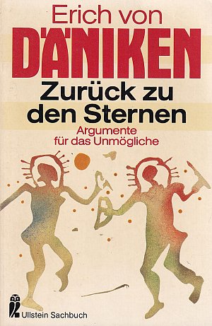 Zurück zu den Sternen - Argumente für das Unmögliche