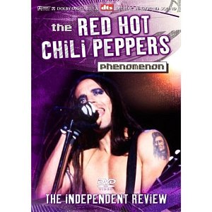 The Red Hot Chili Peppers Phenomenon [DVD]
