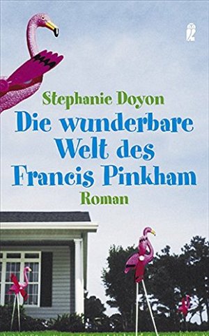 Die wunderbare Welt des Francis Pinkham