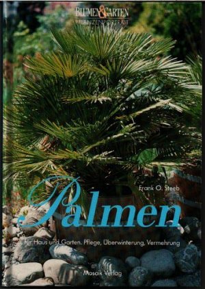 Palmen für Haus und Garten