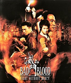 Bad Blood - Fight without Mercy [Blu-ray]