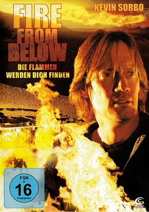 Fire from below [DVD]