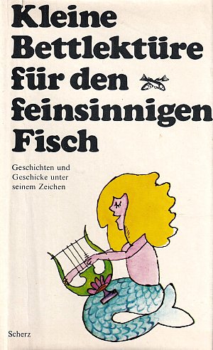 Kleine Bettlektüre für den feinsinnigen Fisch