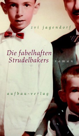 Die fabelhaften Strudelbakers