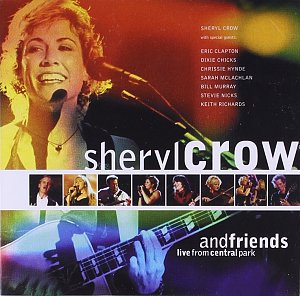 Sheryl Crow and Friends Live [CD]