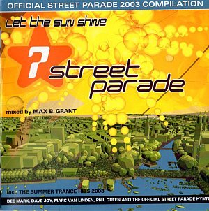 Street Parade 2003 [CD]