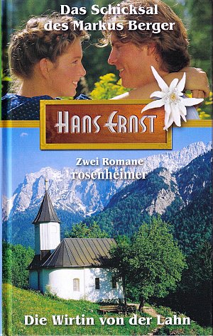 Das Schicksal des Markus Berger - Die Wirtin von der...