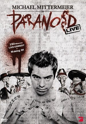 Michael Mittermeier - Paranoid [DVD]