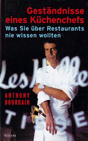 Geständnisse eines Küchenchefs