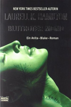 Anita Blake - Blutroter Mond