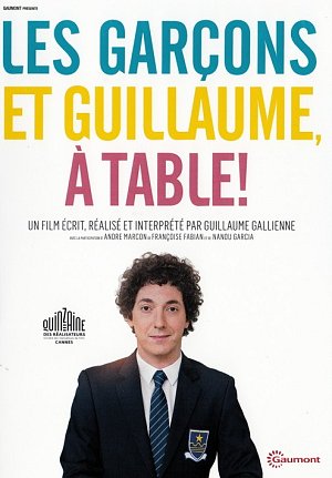 Les Garçons et Guillaume, à table [DVD]