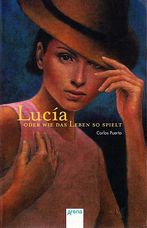 Lucia oder wie das Leben so spielt