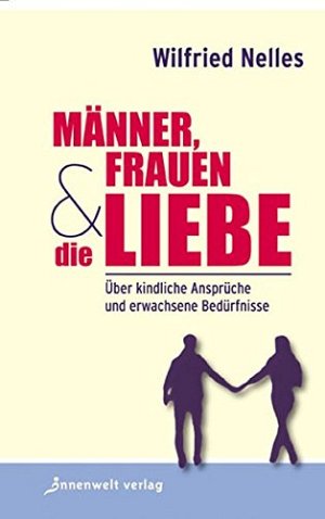 Männer, Frauen & die Liebe