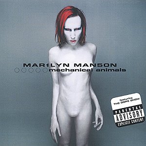 Mechanical Animals [CD]