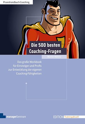 Die 500 besten Coaching-Fragen