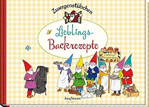 Zwergenstübchen - Lieblings-Backrezepte