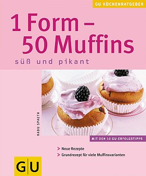 1 Form - 50 Muffins. Süss und pikant