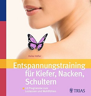 Entspannungstraining für Kiefer, Nacken, Schultern