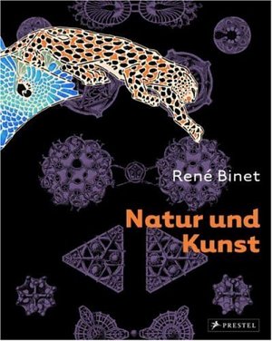 René Binet - Natur und Kunst