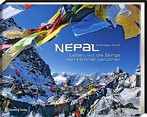 Nepal - Leben, wo die Berge den Himmel berühren
