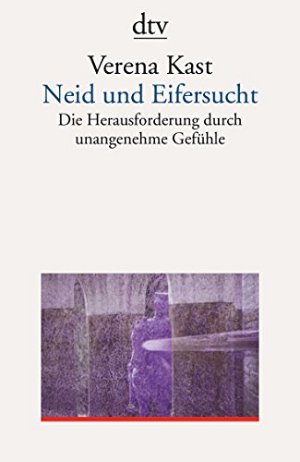 Neid und Eifersucht