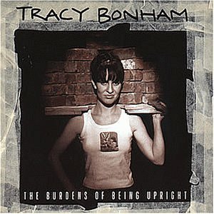 The Burdens of Being Upright [CD]