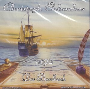 Christoph Columbus - 1492 Das Bordbuch