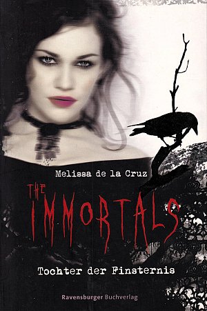 The Immortals - Tochter der Finsternis