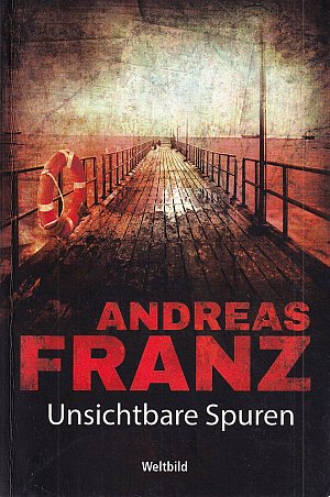 Unsichtbare Spuren