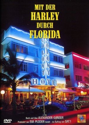 Mit der Harley durch Florida [DVD]