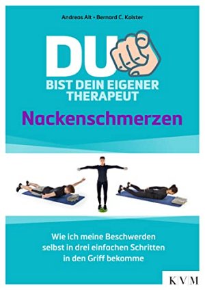 Du bist dein eigener Therapeut - Nackenschmerzen