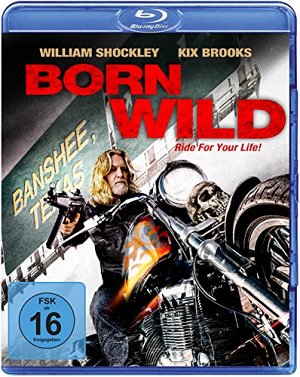 Born Wild [Blu-ray]