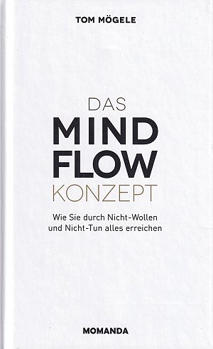 Das MindFlow Konzept