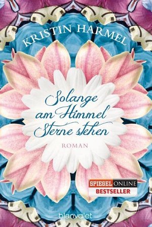 Solange am Himmel Sterne stehen