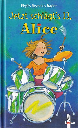 Jetzt schlägt's 13, Alice
