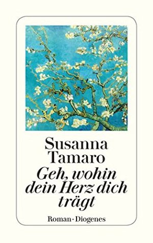 Geh, wohin dein Herz dich trägt