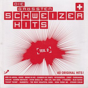 Die Grössten Schweizer Hits 2 [CD]