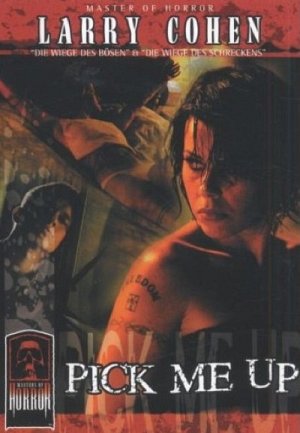 Masters of horror - Pick me up [DVD]