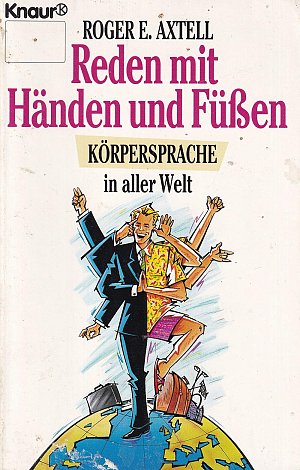 Reden mit Händen und Füssen