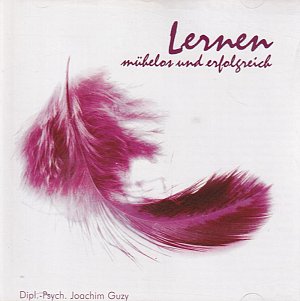 Lernen - mühelos und erfolgreich