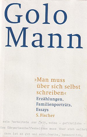 Man muss über sich selbst schreiben