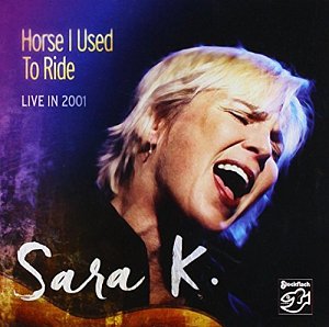 Horse I Used to Ride [CD]